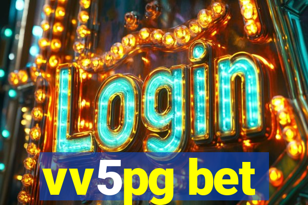 vv5pg bet